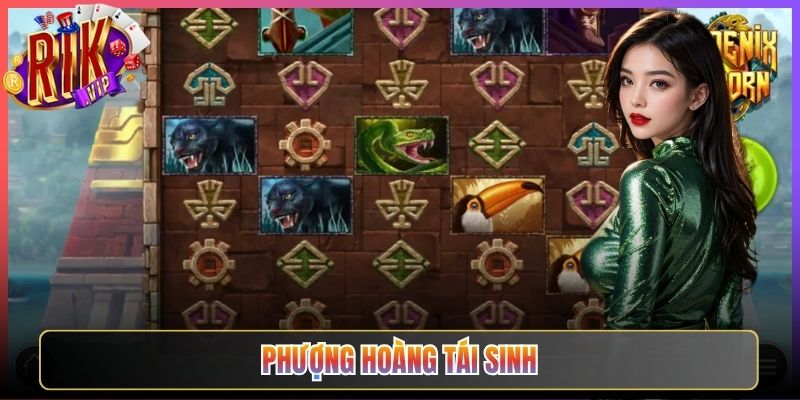 Phượng Hoàng Tái Sinh Rikvip Lửa Thiêng Bùng Cháy Jackpot Bùng Nổ