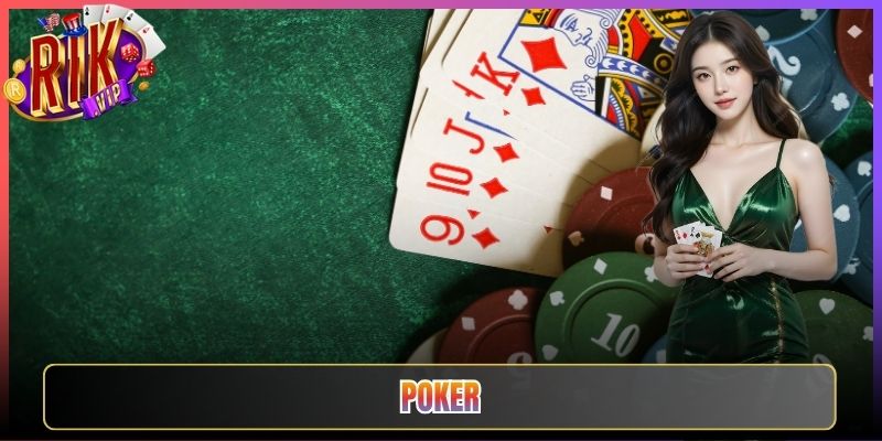 Poker Rikvip Đấu Trí Đỉnh Cao Cùng Cộng Đồng Cược Thủ Sành Sỏi 25 Poker Rikvip Đấu Trí Đỉnh Cao Cùng Cộng Đồng Cược Thủ Sành Sỏi