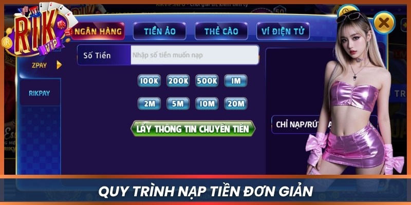 Quy trình nạp tiền đơn giản